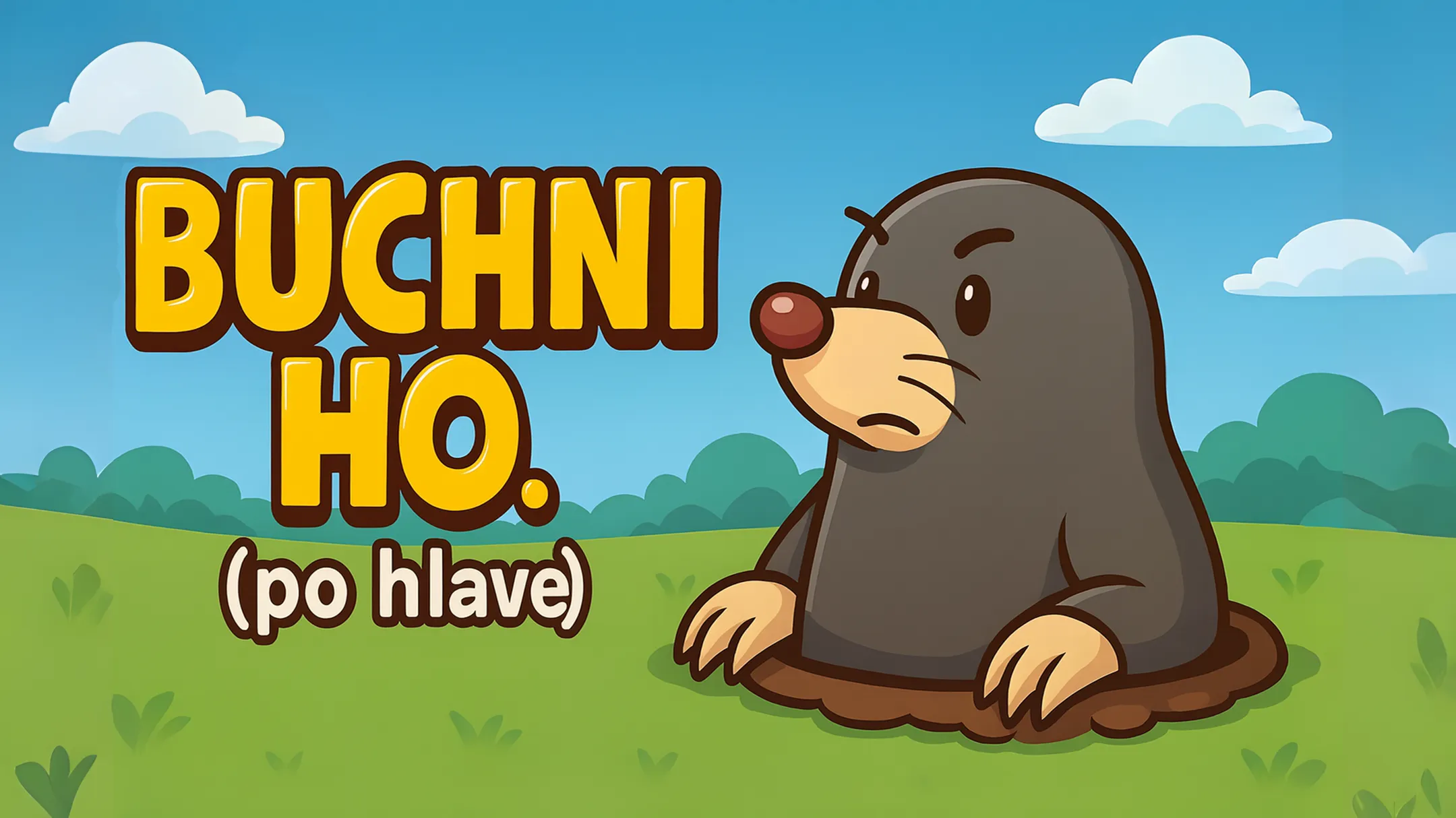 Buchni ho! (po hlave)